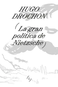 La gran política de Nietzsche_cover