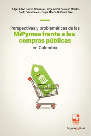 Perspectivas y problemáticas de las MiPymes frente a las compras públicas en Colombia