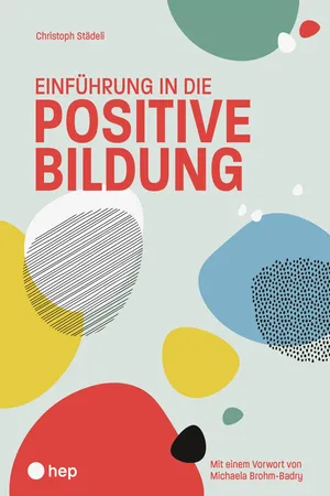 Einführung in die positive Bildung (E-Book)