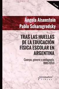 Tras las huellas de la educación física escolar argentina_cover