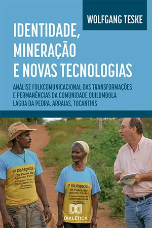 Identidade, mineração e novas tecnologias