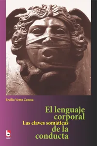 El lenguaje corporal. Las claves somáticas de la conducta_cover