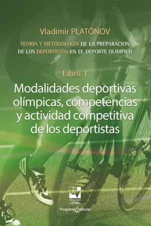 Modalidades deportivas olímpicas, competencias y actividad competitiva de los deportistas