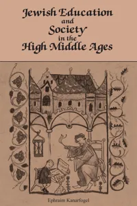 Jewish Education and Society in the High Middle Ages_cover