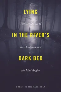 Lying in the River's Dark Bed_cover