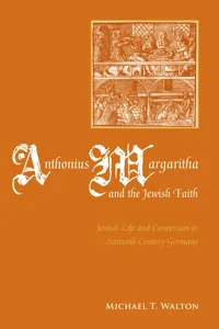 Anthonius Margaritha and the Jewish Faith_cover