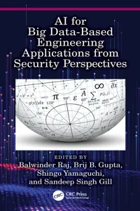 AI for Big Data-Based Engineering Applications from Security Perspectives_cover