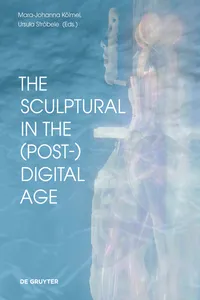 The Sculptural in theDigital Age_cover