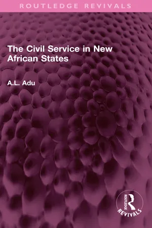 The Civil Service in New African States