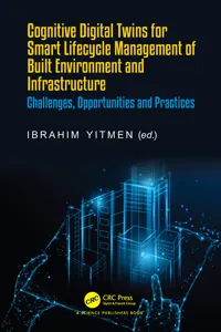 Cognitive Digital Twins for Smart Lifecycle Management of Built Environment and Infrastructure_cover