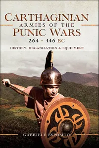Carthaginian Armies of the Punic Wars, 264–146 BC_cover
