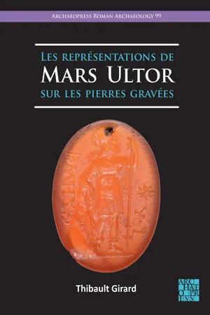 Les représentations de Mars Ultor sur les pierres gravées