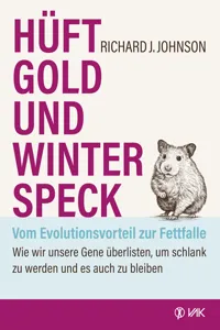 Hüftgold und Winterspeck - vom Evolutionsvorteil zur Fettfalle_cover