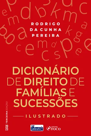 Dicionário de direito de famílias e sucessões