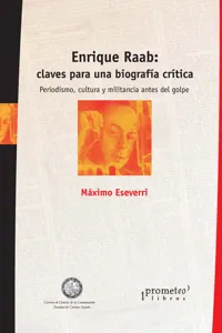 Enrique Raab, claves para una biografía crítica_cover