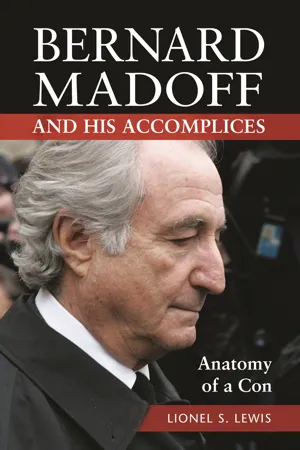 Bernard Madoff and His Accomplices