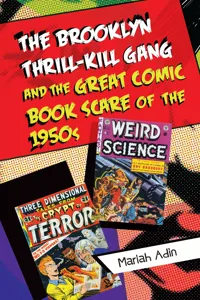 The Brooklyn Thrill-Kill Gang and the Great Comic Book Scare of the 1950s_cover