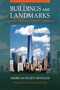 Buildings and Landmarks of 20th- and 21st-Century America_cover