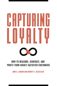 Capturing Loyalty_cover