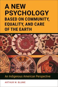 A New Psychology Based on Community, Equality, and Care of the Earth_cover