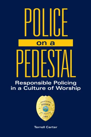 Police on a Pedestal