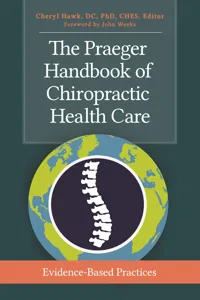 The Praeger Handbook of Chiropractic Health Care_cover