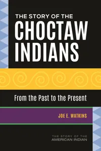 The Story of the Choctaw Indians_cover