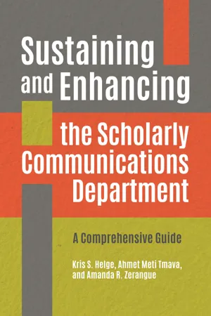 Sustaining and Enhancing the Scholarly Communications Department