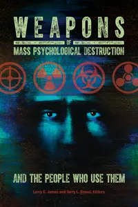 Weapons of Mass Psychological Destruction and the People Who Use Them_cover