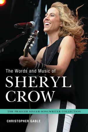 The Words and Music of Sheryl Crow