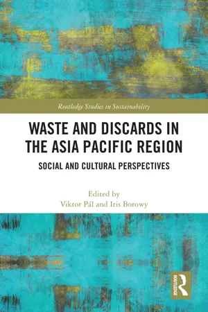 Waste and Discards in the Asia Pacific Region