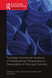 Routledge International Handbook of Multidisciplinary Perspectives on Descendants of Holocaust Survivors_cover