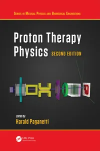 Proton Therapy Physics, Second Edition_cover