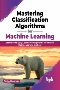 Mastering Classification Algorithms for Machine Learning_cover