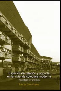 Espacios de relación y soporte en la vivienda colectiva moderna_cover