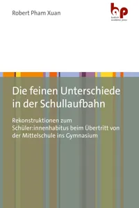 Die feinen Unterschiede in der Schullaufbahn_cover