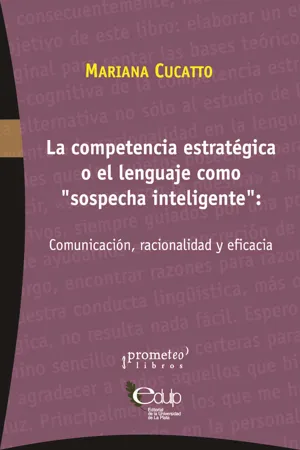 La competencia estratégica o el lenguaje como "sospecha inteligente"