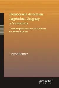 Democracia directa en Argentina, Uruguay y Venezuela_cover