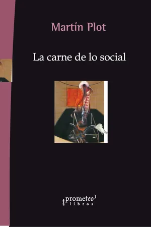 La carne de lo social