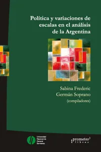 Política y variaciones de escala en el análisis de la Argentina_cover