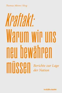 Kraftakt: Warum wir uns neu bewähren müssen_cover