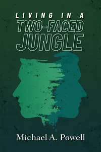 Living In A Two-Faced Jungle_cover