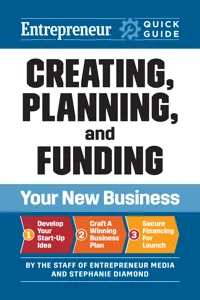 Creating, Planning, and Funding Your New Business_cover