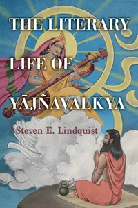 The Literary Life of Yājñavalkya_cover