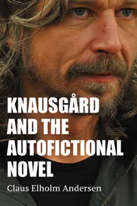 Knausgård and the Autofictional Novel_cover