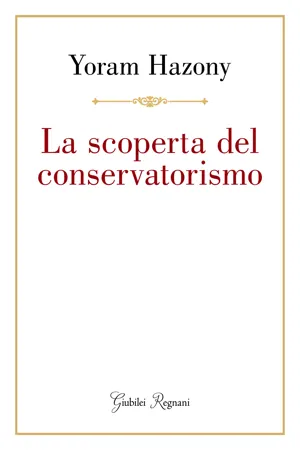 La scoperta del conservatorismo