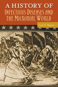 A History of Infectious Diseases and the Microbial World_cover