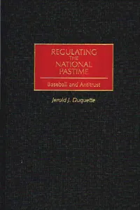 Regulating the National Pastime_cover