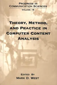 Theory, Method, and Practice in Computer Content Analysis_cover