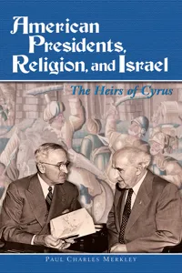 American Presidents, Religion, and Israel_cover